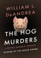 [Niccolo Benedetti Mystery 01] • Hog Murders